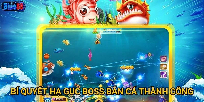 Bắn cá săn boss tại Blue88 có những thử thách gì thú vị? 3 Bí quyết hạ gục boss bắn cá thành công