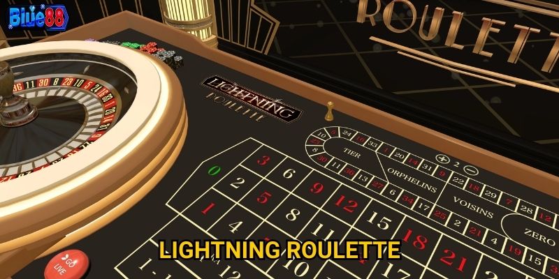 Lightning Roulette tại Blue88 mang đến trải nghiệm gì đặc biệt? 3 Lightning Roulette